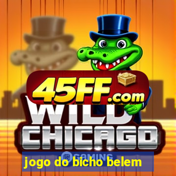 jogo do bicho belem